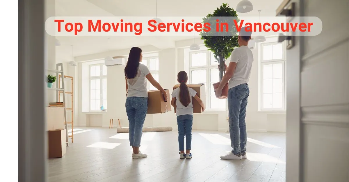 Top Moving Services in Vancouver